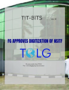 FG APPROVES DIGITIZATION OF NSITF